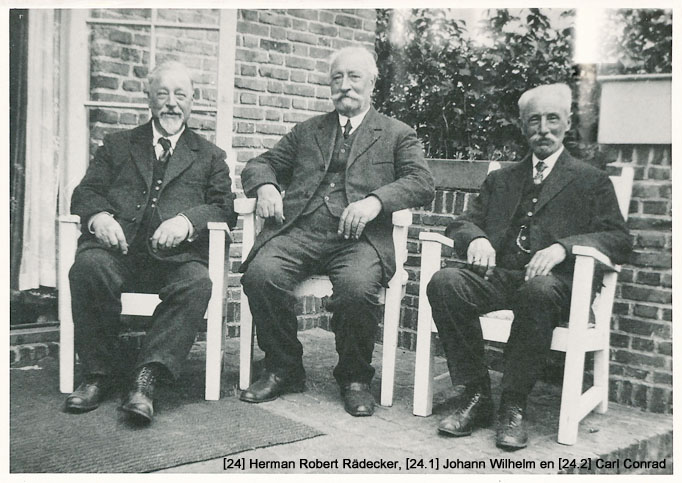 Herman Robert, Johann Wilhelm en Carl Conrad Rädecker